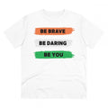  Men's PC Cotton Be Brave Be You Printed T Shirt (Color: White, Thread Count: 180GSM)