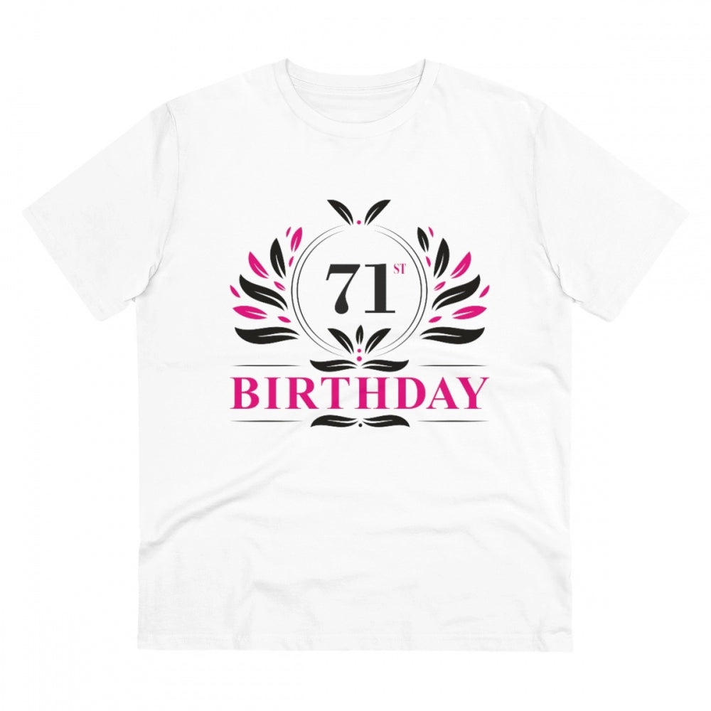 जेनरिक मेन्स पीसी कॉटन 71वें जन्मदिन प्रिंटेड टी-शर्ट (रंग: सफेद, थ्रेड काउंट: 180 जीएसएम)