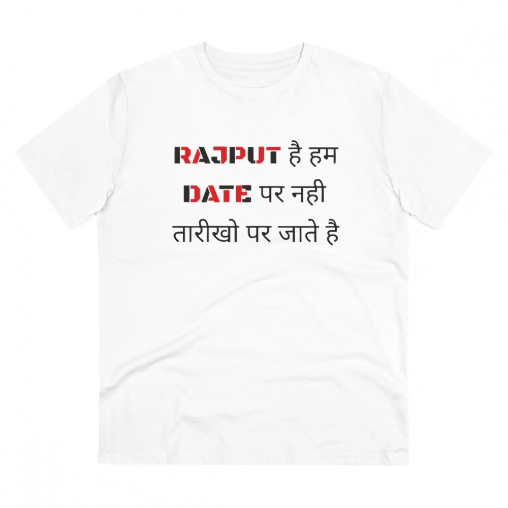 जेनेरिक पुरुषों के लिए पीसी कॉटन राजपूत है हम डेट पर नहीं तारीख पर जाते हैं प्रिंटेड टी शर्ट (रंग: सफेद, थ्रेड काउंट: 180GSM)